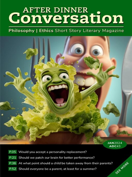 Title details for After Dinner Conversation: Philosophy | Ethics Short Story Magazine by After Dinner Conversation - Available